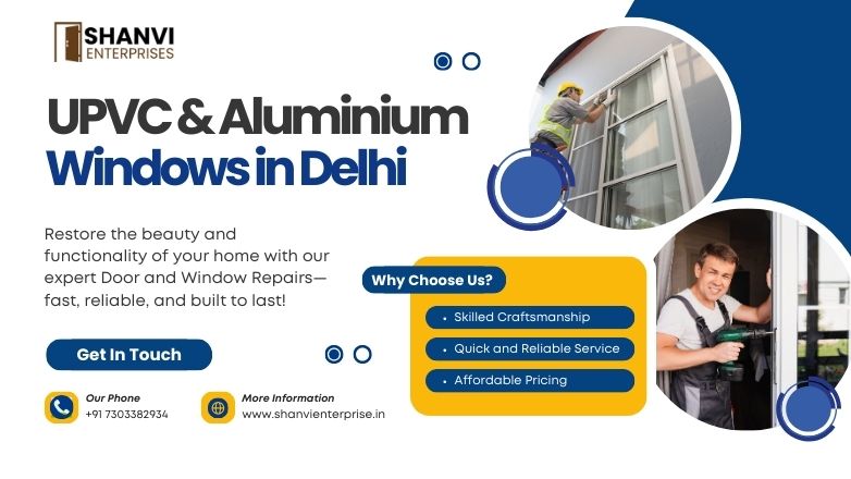 UPVC Aluminium Windows  in Delhi