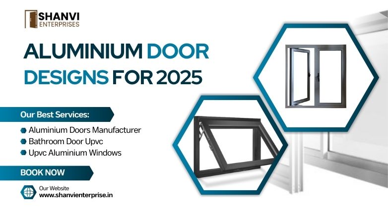 Aluminium Doors Manufacturer in Delhi
